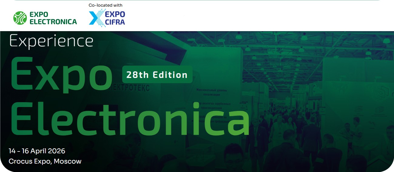 2026年俄羅斯國際電子元器件及設備展ExpoElectronica/Electrontech